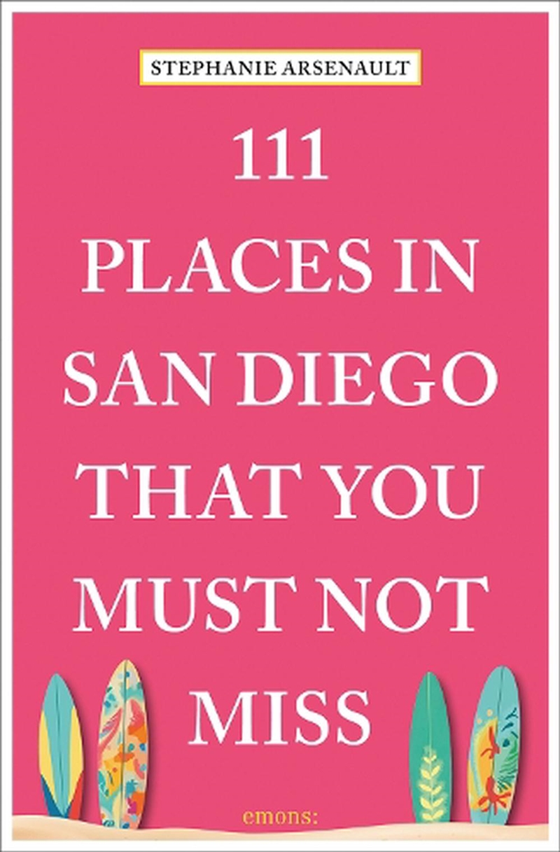 111 Places In San Diego That You Must Not Miss/Product Detail/Travel & Holidays