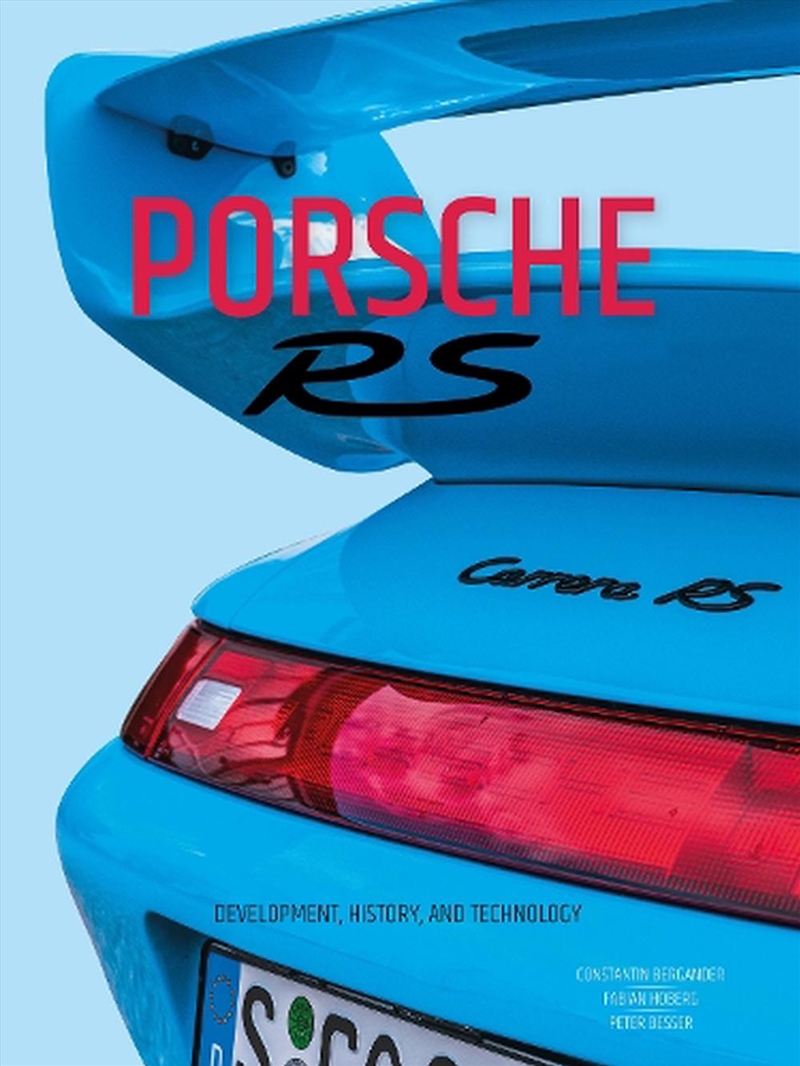 Porsche Rs: Development, History, And Technology/Product Detail/Transportation
