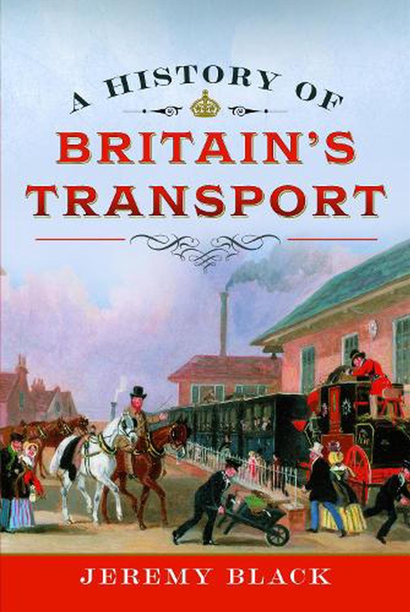 History Of Britain's Transport/Product Detail/Transportation