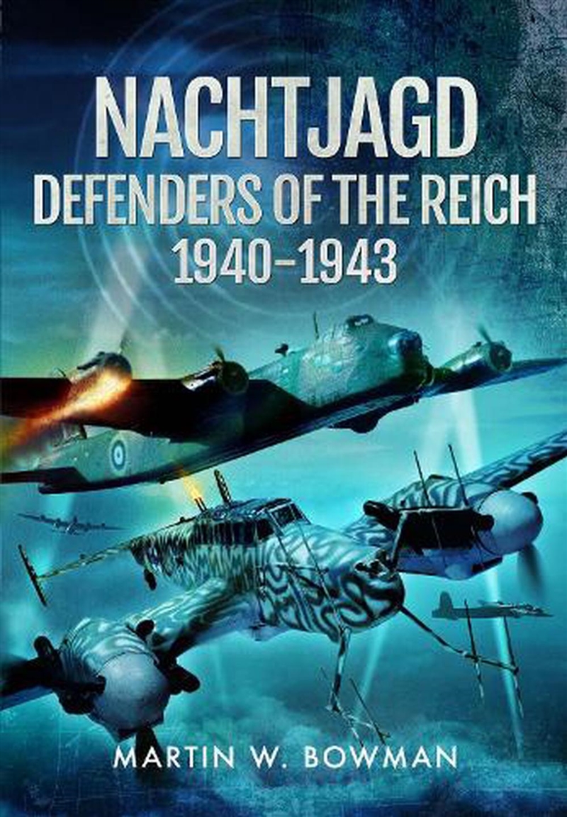 Nachtjagd, Defenders Of The Reich, 1940-1943/Product Detail/History