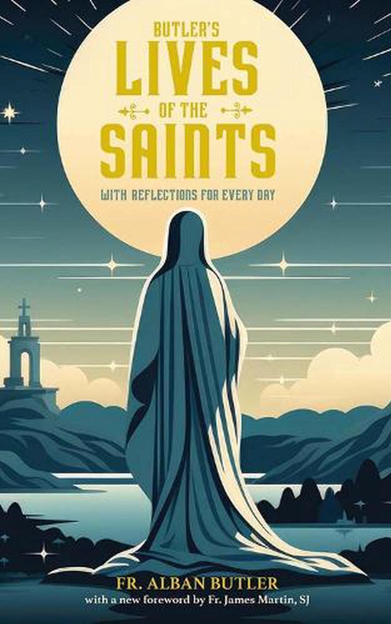 Butler's Lives Of The Saints: With Reflections For Every Day/Product Detail/Religion & Beliefs