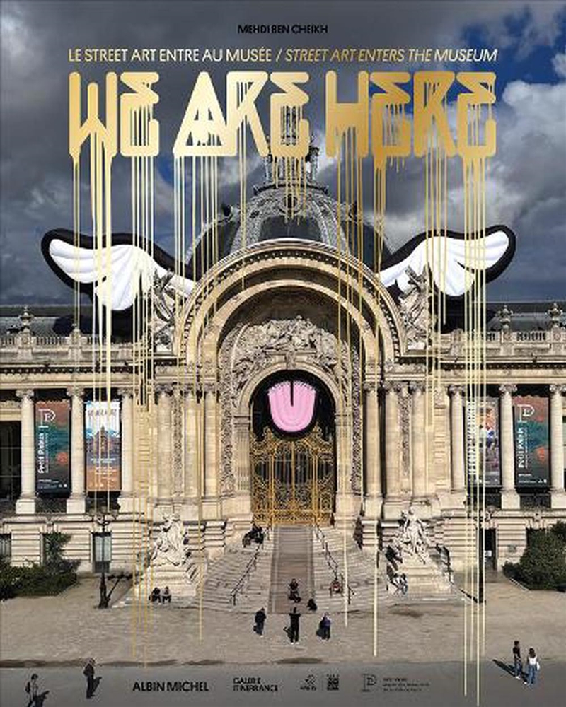We Are Here: Street Art Enters The Museum/Product Detail/Art