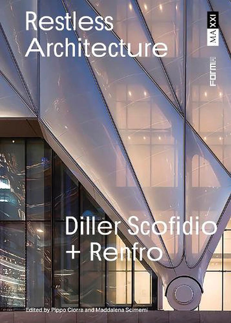 Restless Architecture: Diller Scofidio + Renfro/Product Detail/Art