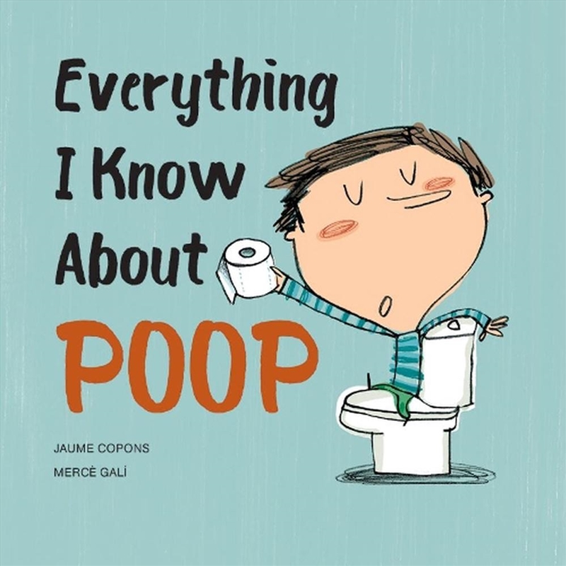 Everything I Know About Poop/Product Detail/Childrens