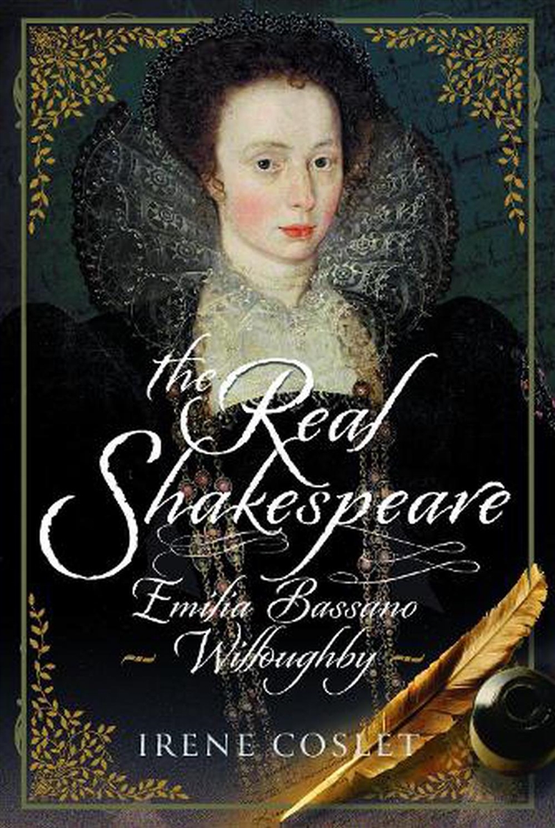 Real Shakespeare: Emilia Bassano Willoughby/Product Detail/History