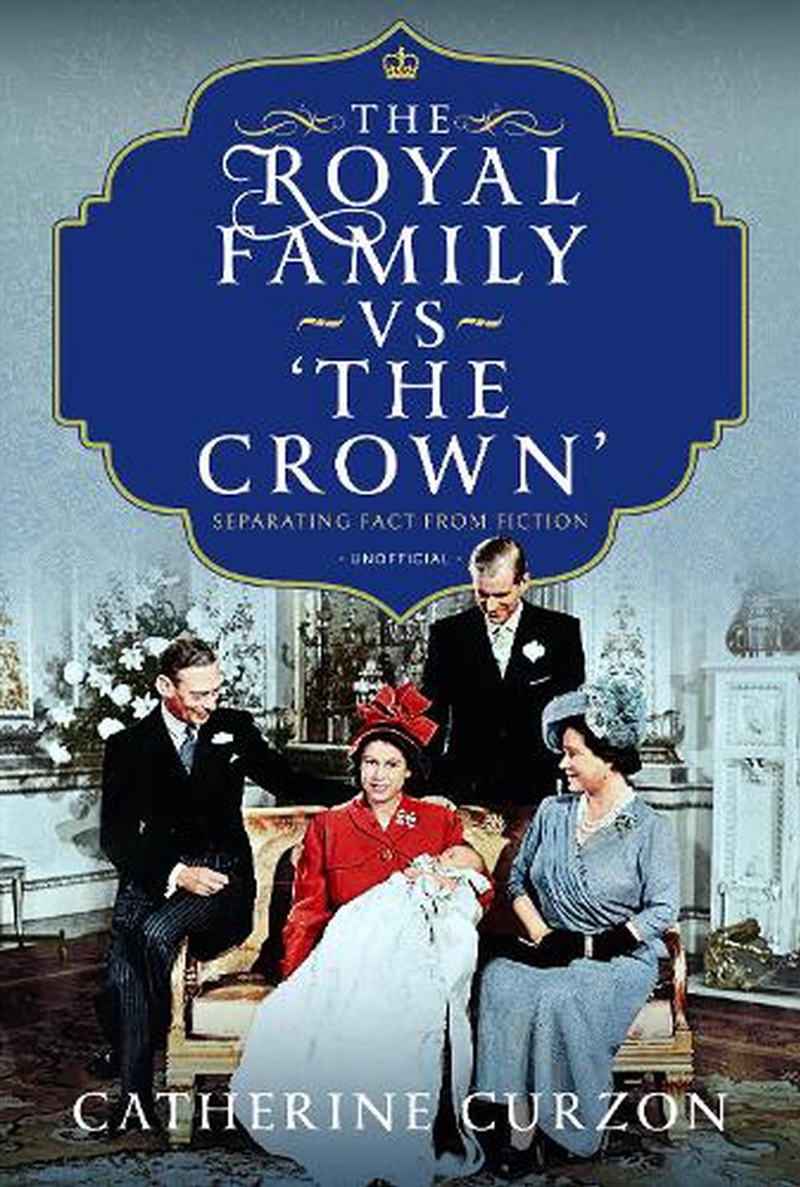 Royal Family Vs 'The Crown': Separating Fact From Fiction/Product Detail/Arts & Entertainment