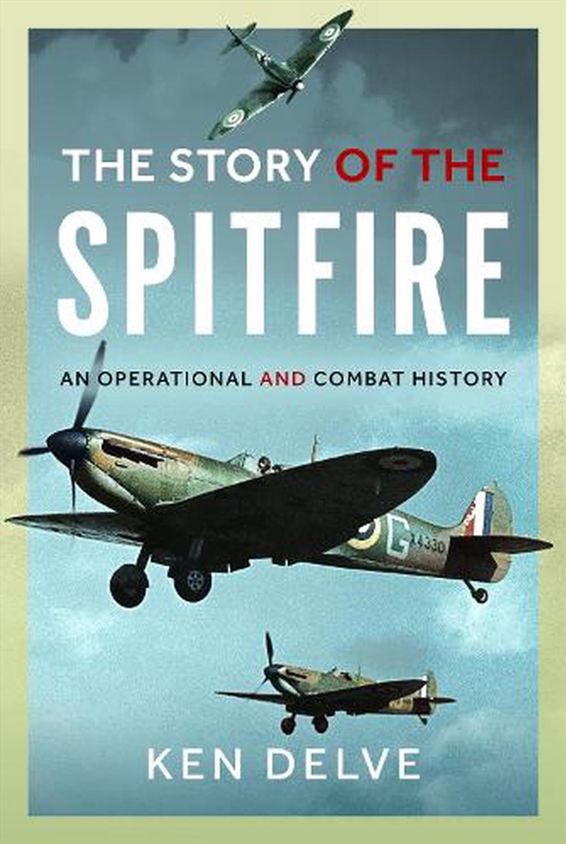 Story Of The Spitfire: An Operational And Combat History/Product Detail/Transportation
