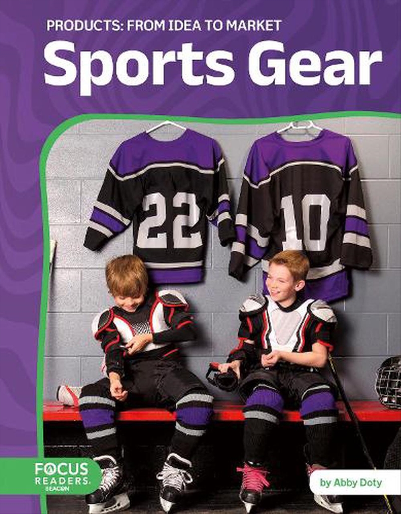 Products: Sports Gear: From Idea To Market/Product Detail/Children