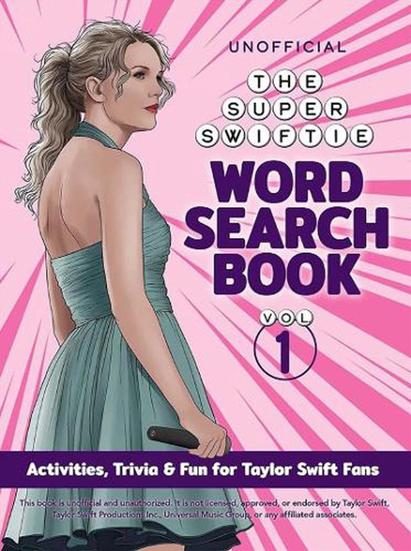 Unofficial Super Swiftie Word Search Book (Volume 1): Activities, Trivia & Fun For Taylor Swift Fans/Product Detail/Kids Activity Books