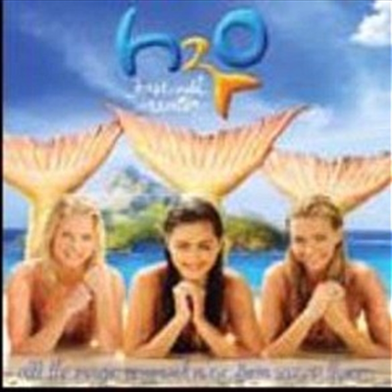 H2O: Just Add Water/Product Detail/Soundtrack
