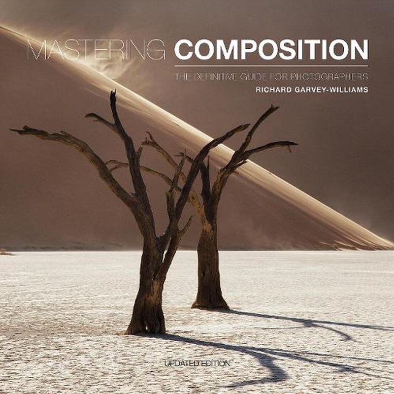 Mastering Composition: The Definitive Guide For Photographers/Product Detail/Photography