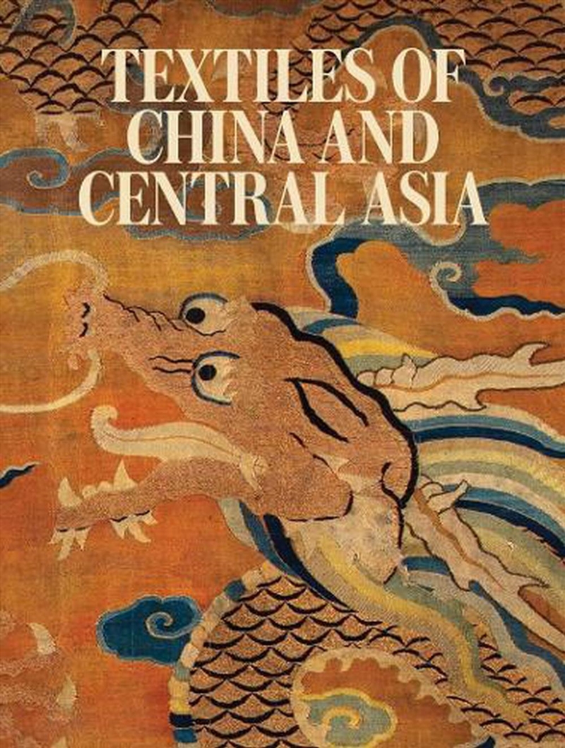 Textiles Of China And Central Asia/Product Detail/Reading