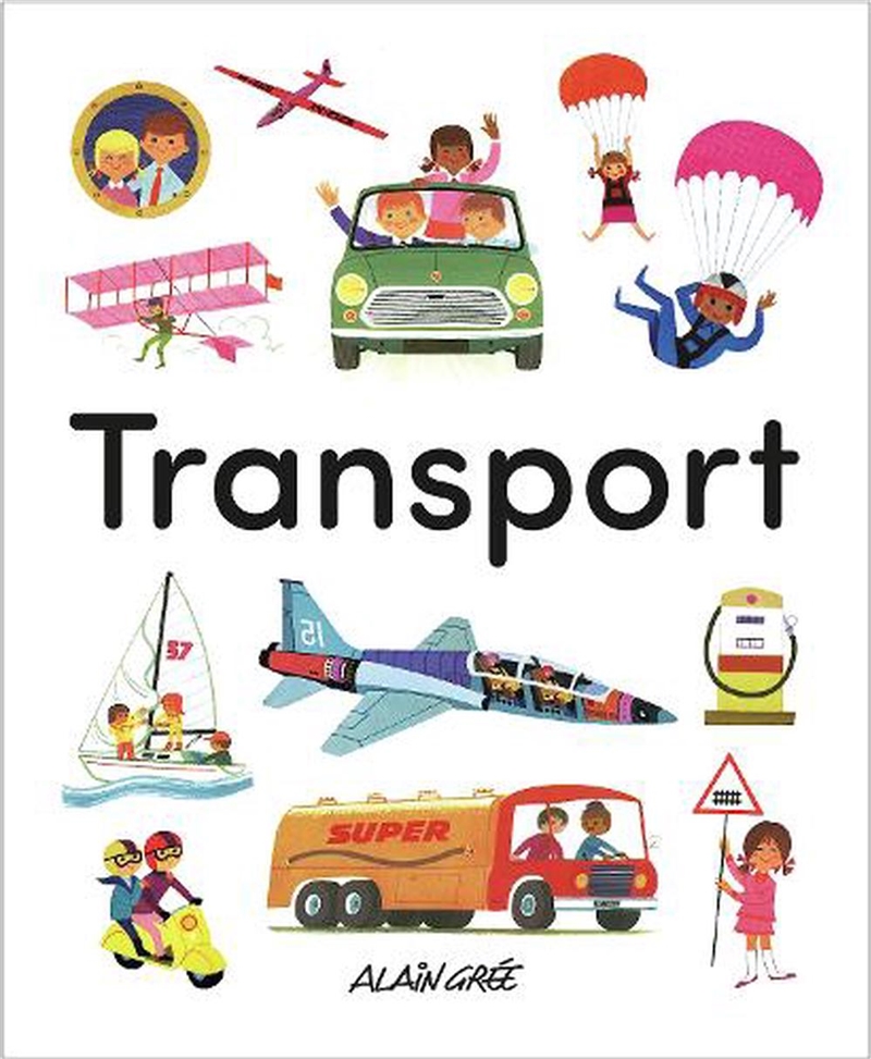 Early Learning With Alain Gree: Transport/Product Detail/Early Childhood Fiction Books