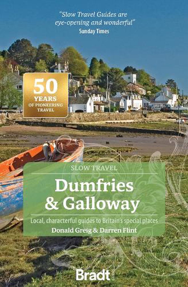 Bradt Slow Travel Guide: Dumfries & Galloway/Product Detail/Travel & Holidays