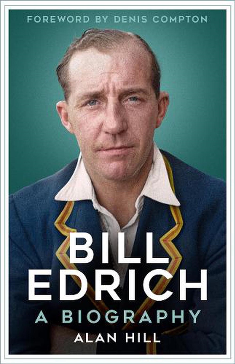 Bill Edrich: A Biography/Product Detail/Sport Biographies