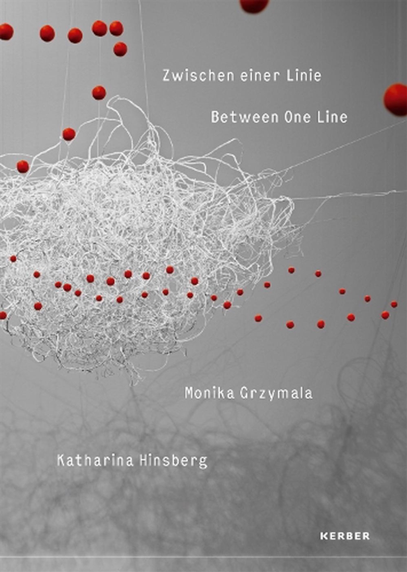Between One Line: Katharina Hinsberg & Monika Gryzmala/Product Detail/Art