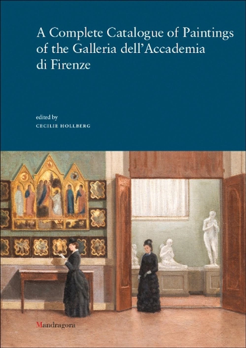 Complete Catalogue Of Paintings Of The Galleria Dell'Accademia Di Firenze/Product Detail/Art