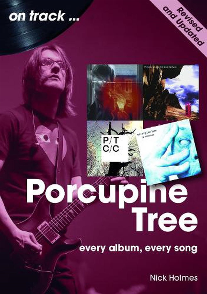 Porcupine Tree On Track (Revised And Updated): Every Album, Every Song/Product Detail/Arts & Entertainment