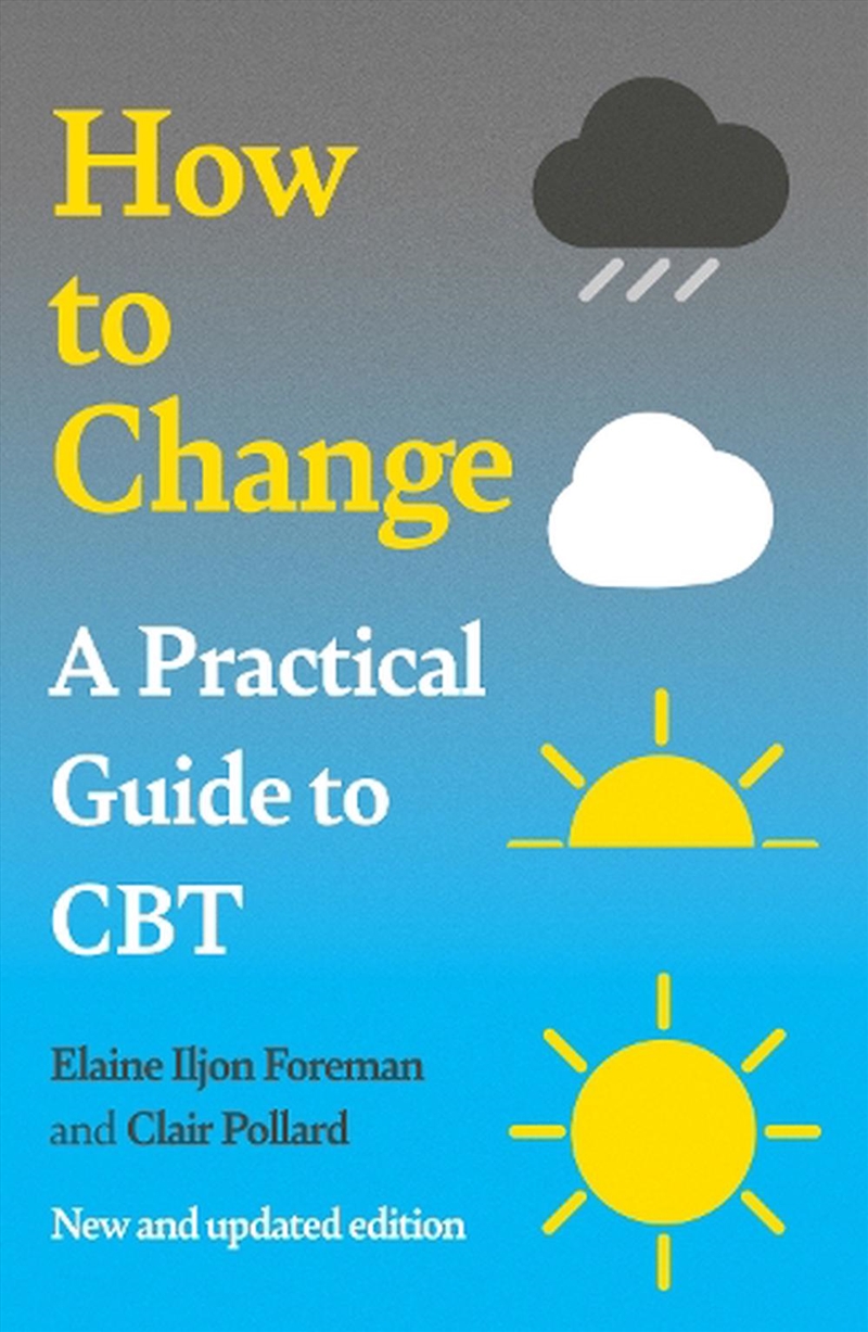 Practical Guide To Cbt: How To Change/Product Detail/Psychology