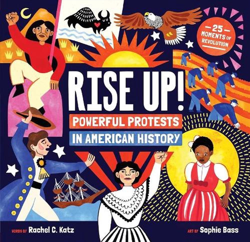 Rise Up!: Powerful Protests In American History/Product Detail/Childrens