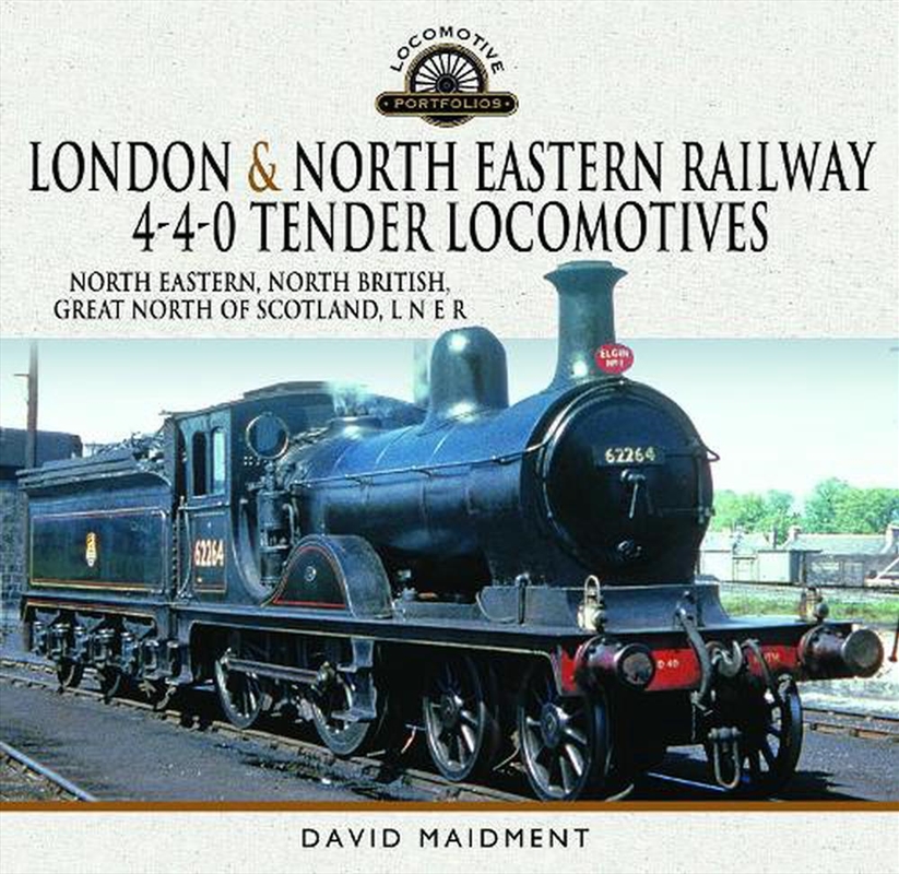 London & North Eastern Railway 4-4-0 Tender Locomotives - North Eastern, North British, Great North/Product Detail/Transportation