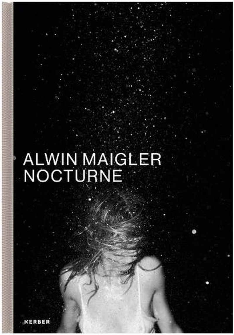 Alwin Maigler: Nocturne/Product Detail/Photography