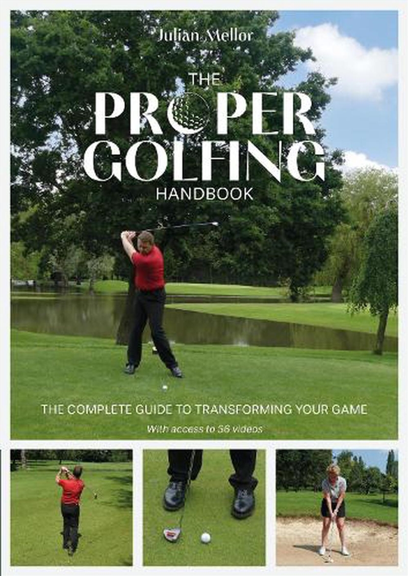 Proper Golfing Handbook: The Complete Guide To Transforming Your Game/Product Detail/Sport & Recreation