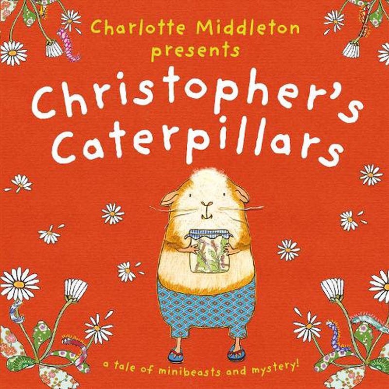 Christopher's Caterpillars/Product Detail/Early Childhood Fiction Books