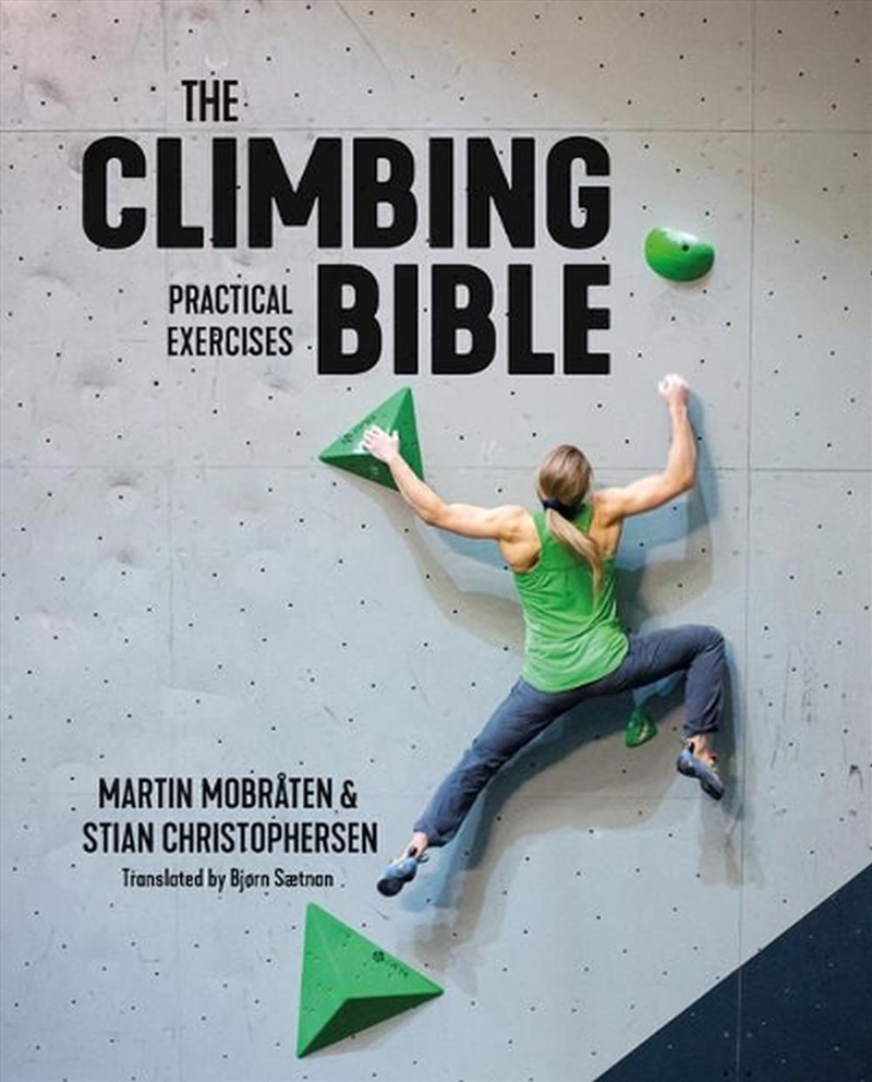 Climbing Bible: Practical Exercises: Technique And Strength Training For Climbing/Product Detail/Sport & Recreation