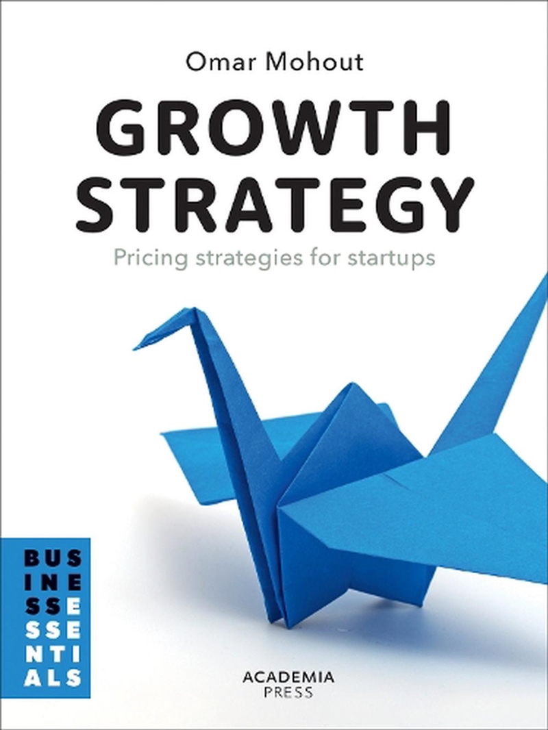 Growth Strategy: Pricing Strategies For Startups/Product Detail/Business Leadership & Management
