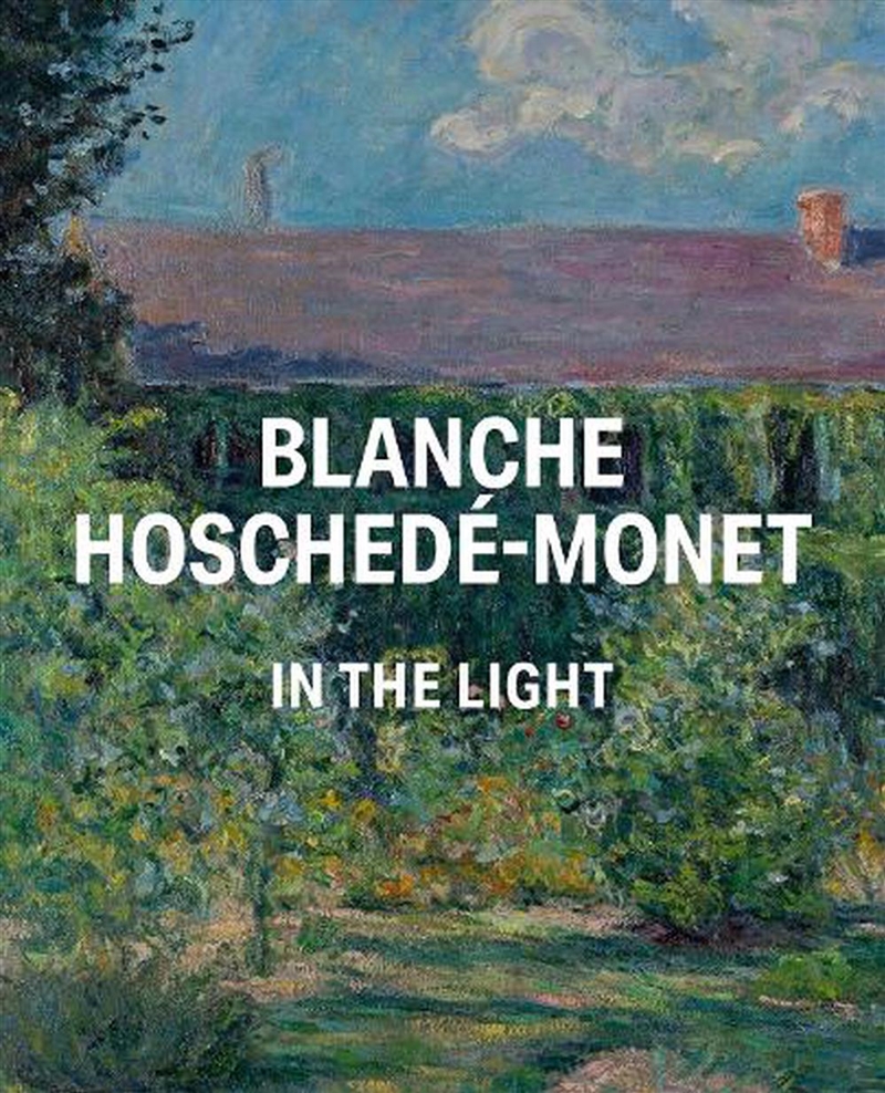 Blanche Hoschede-Monet In The Light/Product Detail/Art