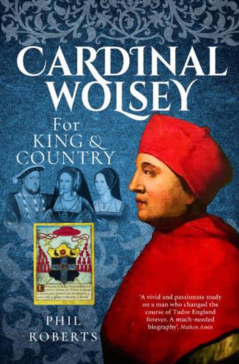 Cardinal Wolsey: For King And Country/Product Detail/Biographies & True Stories