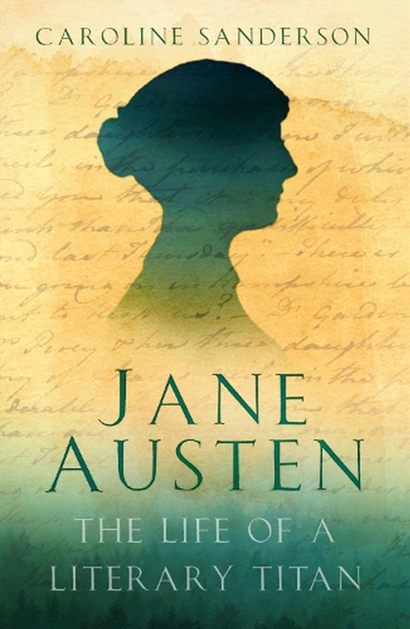 Jane Austen: The Life Of A Literary Titan/Product Detail/Reading