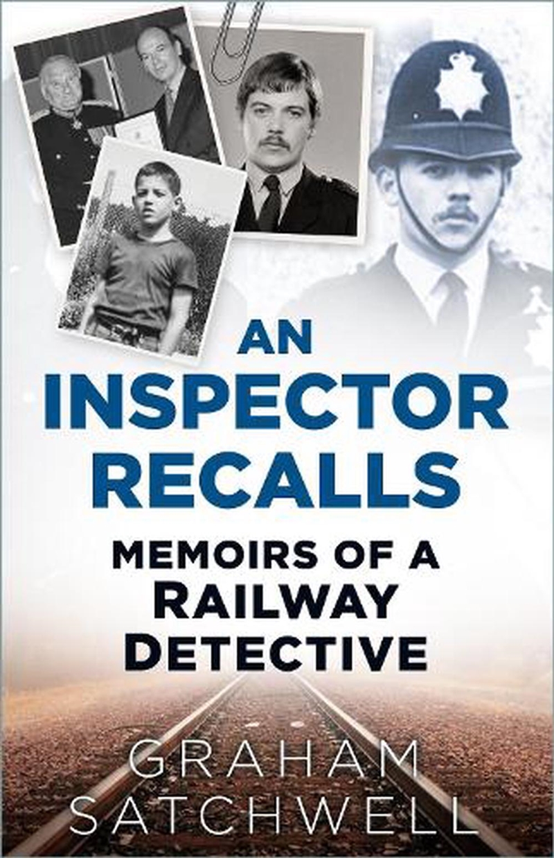 An Inspector Recalls: Memoirs Of A Railway Detective/Product Detail/Biographies & True Stories