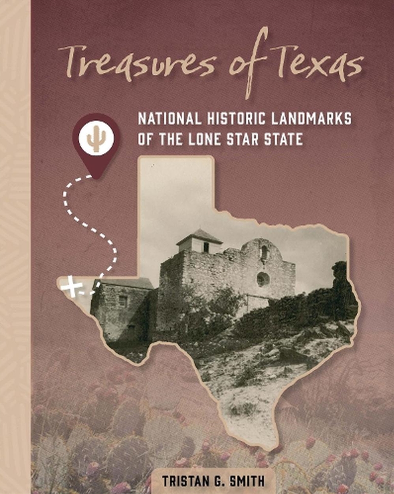 Treasures Of Texas: National Historic Landmarks Of The Lone Star State/Product Detail/Travel & Holidays