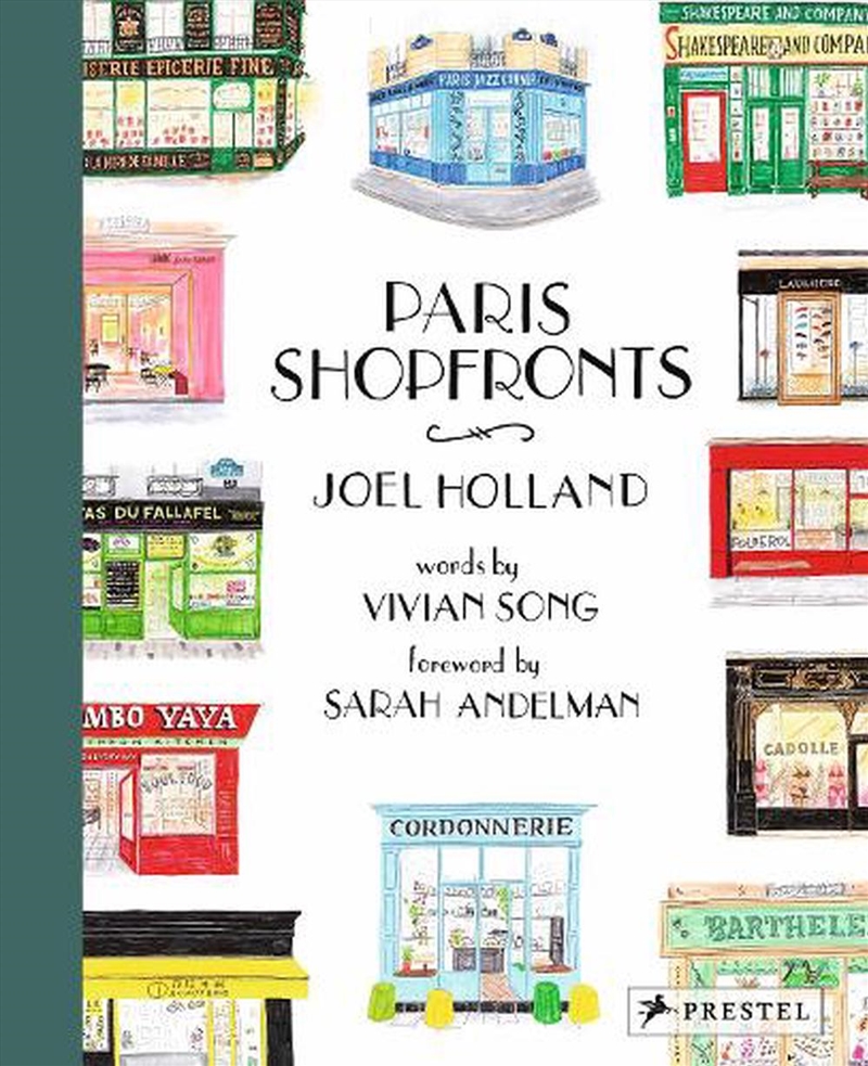 Paris Shopfronts: Illustrations Of The City's Best-Loved Boutiques, Brasseries, Bars And More/Product Detail/Reading