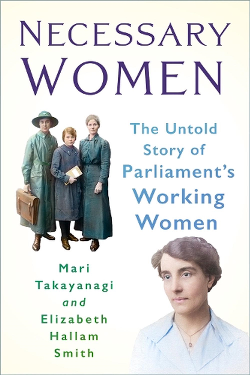 Necessary Women: The Untold Story Of Parliament's Working Women/Product Detail/History