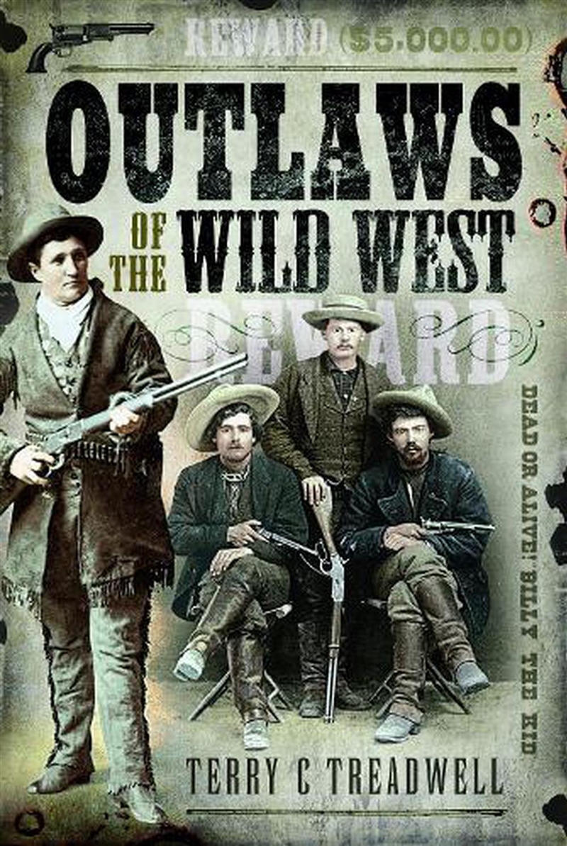 Outlaws Of The Wild West/Product Detail/History