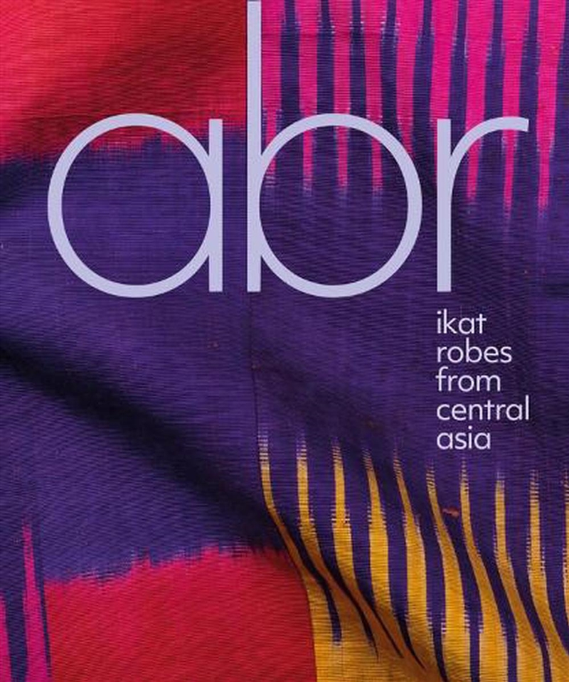Abr: Ikat Robes From Central Asia/Product Detail/History