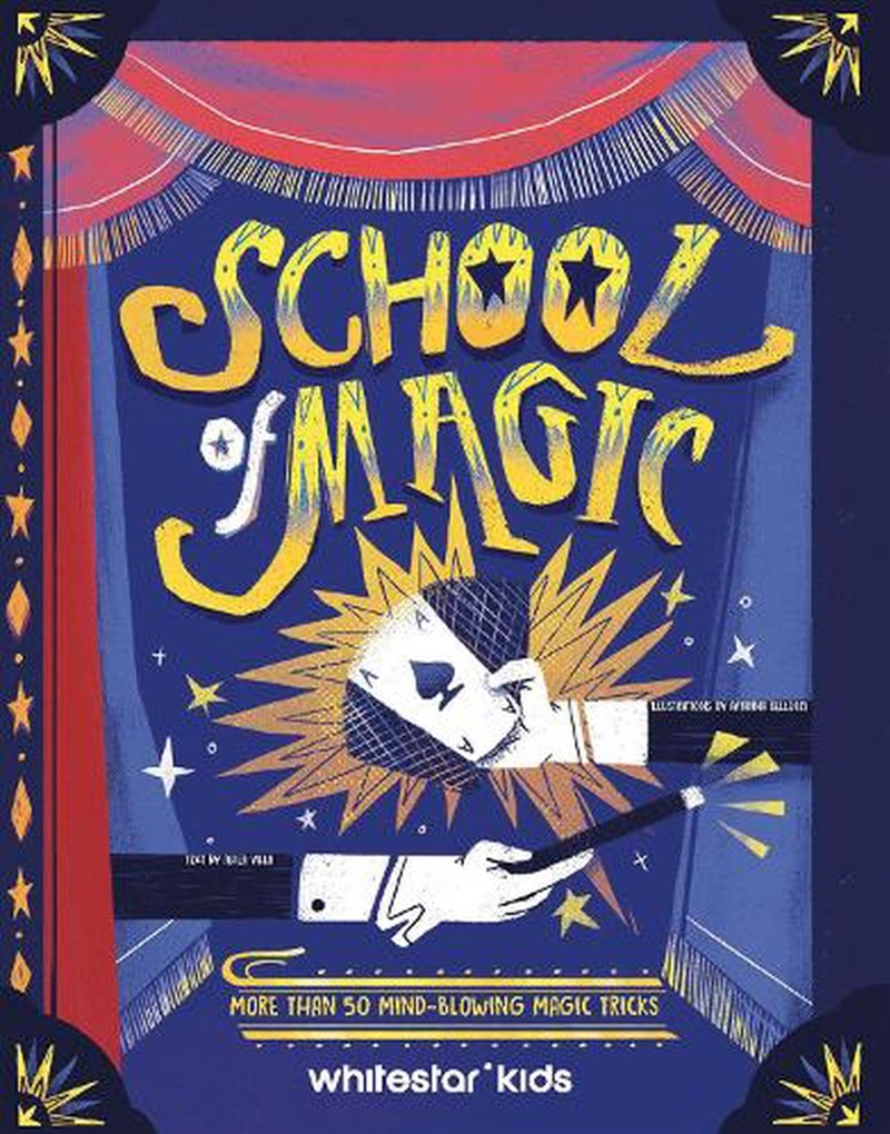 School Of Magic: More Than 50 Mind-Blowing Magic Tricks/Product Detail/Kids Activity Books