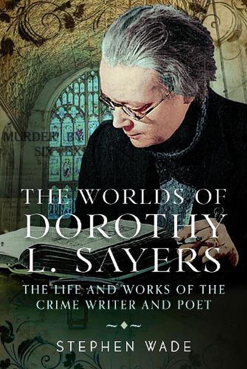 Worlds Of Dorothy L. Sayers: The Life And Works Of The Crime Writer And Poet/Product Detail/Biographies & True Stories