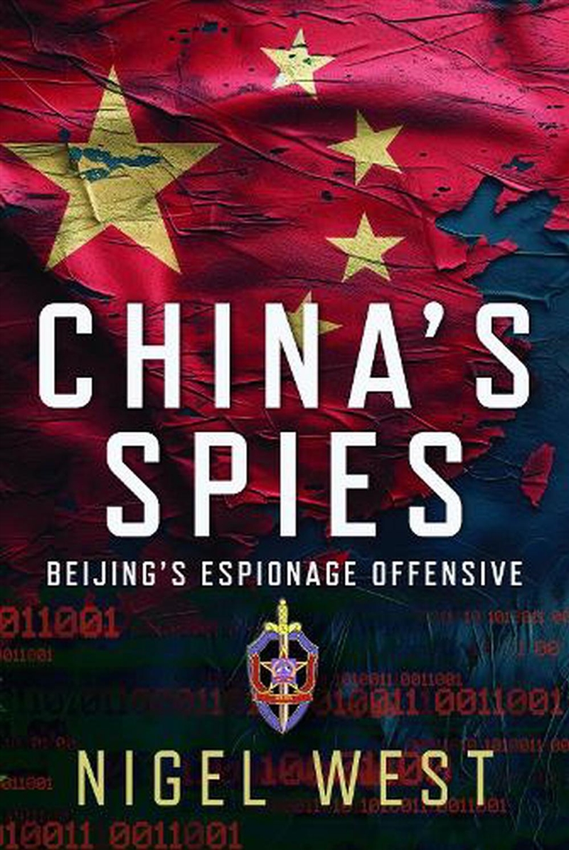 China's Spies: Beijing's Espionage Offensive/Product Detail/Politics & Government