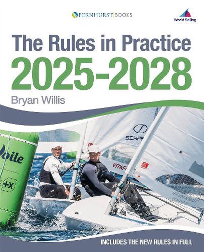 Rules In Practice 2025-2028: The Guide To The Rules Of Sailing Around The Racecourse/Product Detail/Sport & Recreation