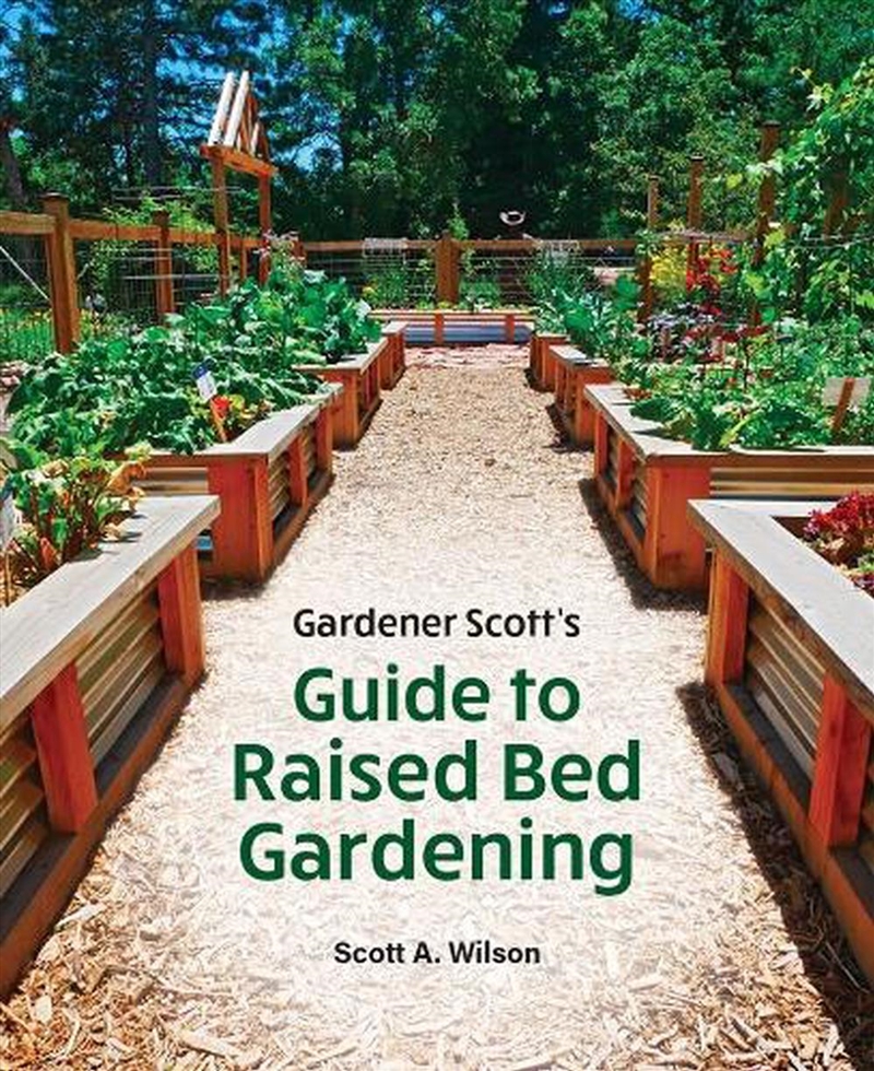 Gardener Scott's Guide To Raised Bed Gardening/Product Detail/Gardening