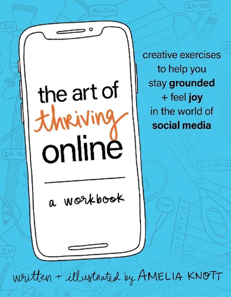 The Art Of Thriving Online: A Workbook/Product Detail/Self Help & Personal Development