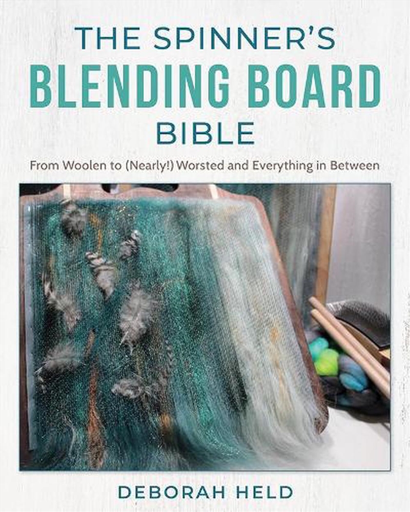 The Spinner's Blending Board Bible/Product Detail/Crafts & Handiwork