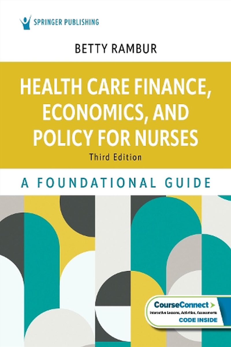 Health Care Finance, Economics, And Policy For Nurses/Product Detail/Family & Health