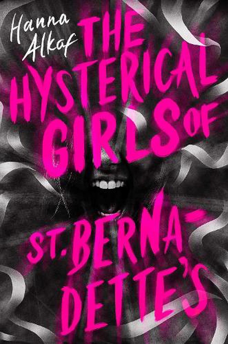 Hysterical Girls of St. Bernadette's/Product Detail/Young Adult Fiction