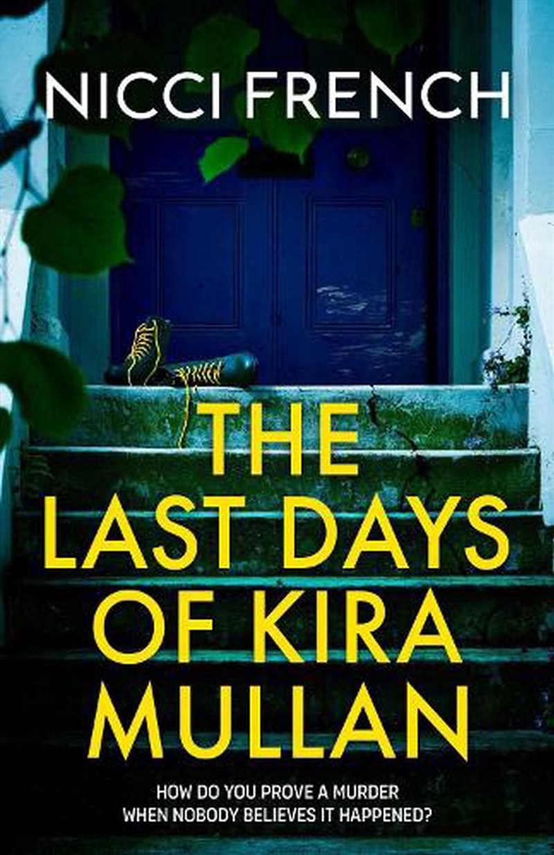 Last Days of Kira Mullan/Product Detail/Thrillers & Horror Books