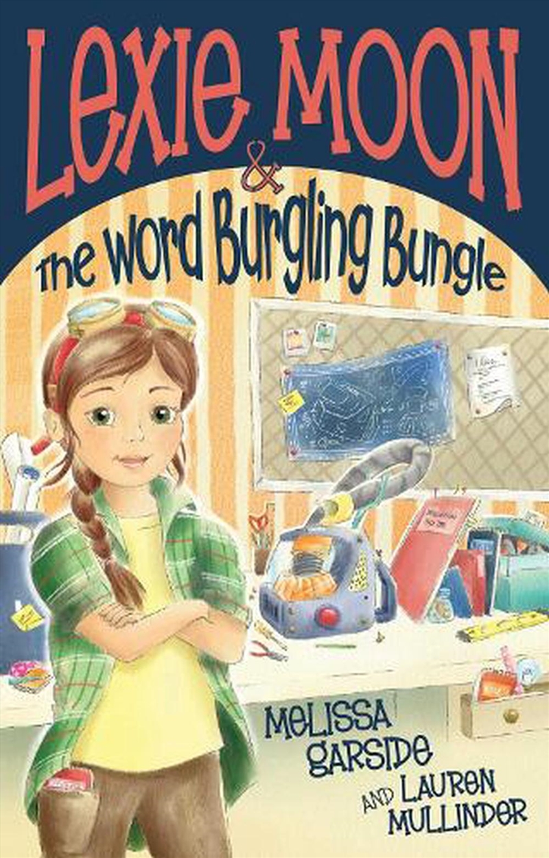 Lexie Moon and the Word Burgling Bungle/Product Detail/Childrens Fiction Books